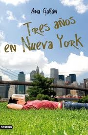 Cover of: Tres años en Nueva York