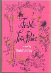 Cover of: The fertile four-poster by Kimball McIlroy