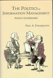 Cover of: The politics of information management: policy guidelines