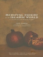 Cover of: Medieval Cuisine of the Islamic World by 