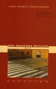 Cover of: Den akustiske skyggen: dikt