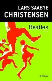 Cover of: Beatles by Lars Saabye Christensen