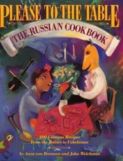 Cover of: Please to the Table: The Russian Cookbook