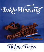 Cover of: Inkle weaving by Helene Bress