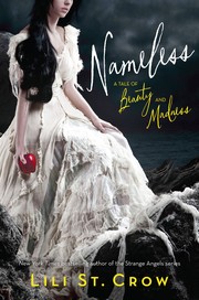 Nameless (A Tale of Beauty and Madness, #1) by Lili St. Crow, Lili Crow