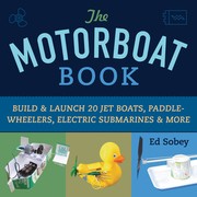 The Motorboat Book by Ed Sobey