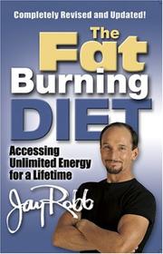 Cover of: The Fat Burning Diet by Jay Robb