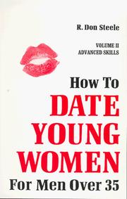 Cover of: How to Date Young Women: For Men over 35