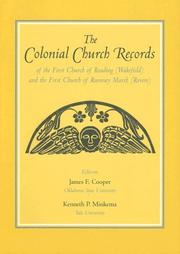 Cover of: The Colonial Church Records of the First Church of Reading (Wakefield): and the First Church of Rumney Marsh (Revere)