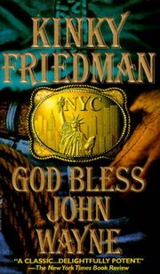 Cover of: GOD BLESS JOHN WAYNE by 