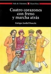 Cover of: Cuatro corazones con freno y marcha atrás