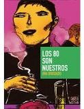 Los 80 son nuestros by Ana Diosdado