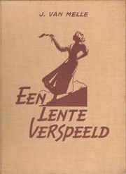 Cover of: Een lente verspeeld: Zuid-Afrikaanse roman