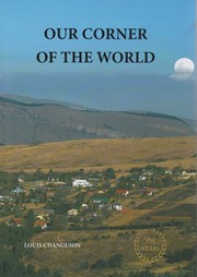 Cover of: Our Corner of the World: The history of Haenertsburg and environs over 125 years in pictures, 1887-2012