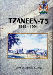 Cover of: Tzaneen - 75, 1919-1994: 'n Kort geskiedenis van die ontstaan en ontwikkeling van die dorp / A short history of the founding and development of the town