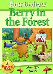 how to draw berry the bear in the forest step by step by Amit Ofir
