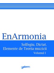 Solfegiu. Dictat. Elemente de Teoria muzicii