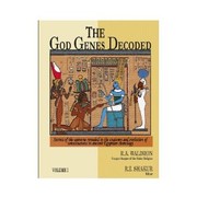 Cover of: The God genes decoded: secrets of the universe revealed in the anatomy and evolution of consciousness in ancient Egyptian cosmology