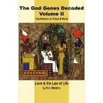 The God Genes Decoded II by R. A. Waldron