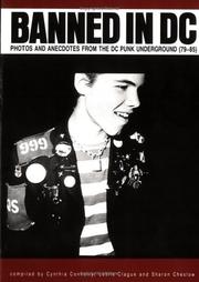 Cover of: Banned in D C: Photos and Anecdotes from the Dc Punk Underground