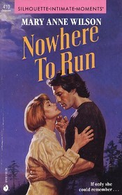 Cover of: Nowhere To Run by Mary Anne Wilson