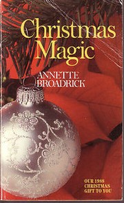 Cover of: Christmas magic by Annette Broadrick