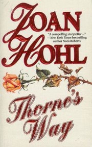 Cover of: Thorne's Way by Joan Hohl, Joan Hohl