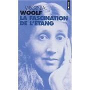 La fascination de l'étang