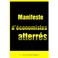 Cover of: Manifeste d'économistes atterrés