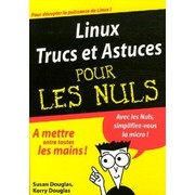 Cover of: Linux Trucs et Astuces Pour les Nuls