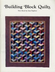 Cover of: Building block quilts by Sara Nephew