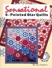 Cover of: Sensational 6-pointed star quilts