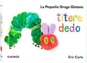 Cover of: La pequeña oruga glotona by 