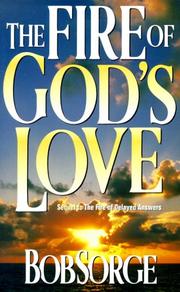 Cover of: Fire of Gods Love: by Bob Sorge