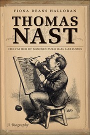 Cover of: Thomas Nast by Fiona Deans Halloran