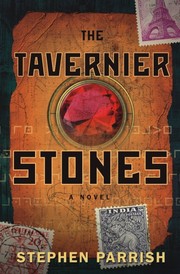 Cover of: The Tavernier Stones by Stephen Parrish