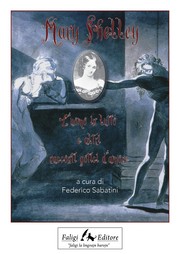 Cover of: Mary Shelley. L'uomo in lutto e altri racconti gotici