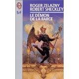 Cover of: Le démon de la farce by Roger Zelazny, Robert Sheckley