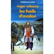 Cover of: Les Fusils d'Avalon by 