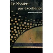 Cover of: Le mystère par exellence