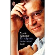 Cover of: En soignant, en écrivant