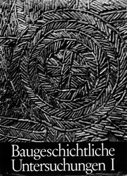 Cover of: Baugeschichtliche Untersuchungen I: Die kunstdenkmäler des Rheinlandes