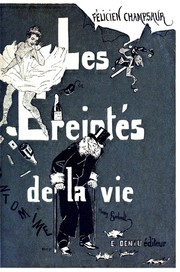 Cover of: Les éreintés de la vie: pantomime en un acte.