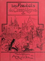 Cover of: Les assiégés de Compiègne by Albert Robida