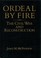 Cover of: Ordeal by fire