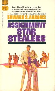 Cover of: Assignment Star Stealers by Edward S. Aarons