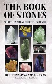 Cover of: The Book of Stones by Robert Simmons, Naisha Ahsian