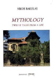 Cover of: Mythology: twelve tales from a life