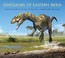 Cover of: Dinosaurs of Eastern Iberia