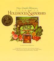 Cover of: Hollyhocks & radishes by Bonnie Stewart Mickelson, Bonnie Stewart Mickelson